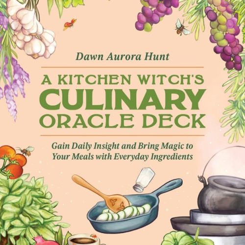 A Kitchen Witch's Culinary Oracle Deck